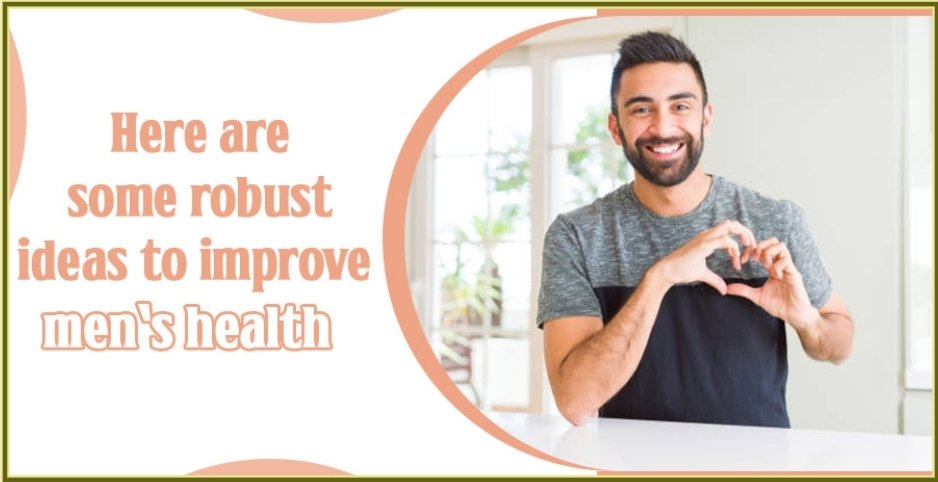 ideas to improve men’s health